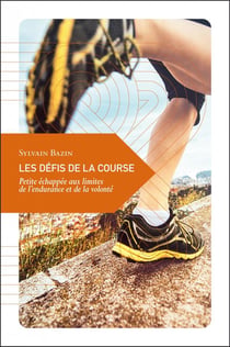Les défis de la course