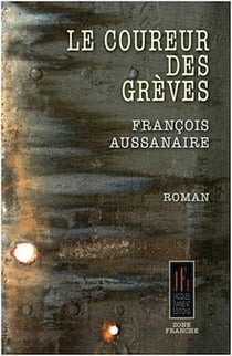 Le coureur des grèves