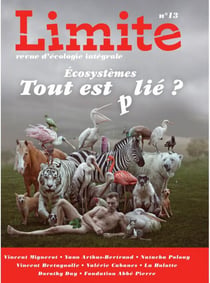 Revue limite n.13 : écosystèmes : tout est (p)lié ?