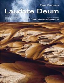 Laudate Deum : Exhortation apostolique à toutes les personnes de bonne volonté sur la crise climatique