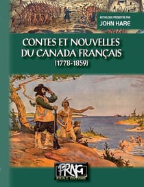 Contes et nouvelles du Canada français (XVIIe-xVIIIe siècles)