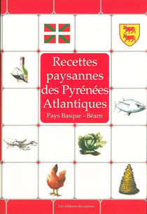 RECETTES PAYSANNES : recettes paysannes des Pyrénées Atlantiques