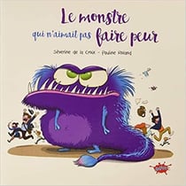 Le monstre qui n'aimait pas faire peur