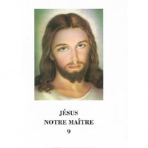 Jésus notre maître Tome 9 : L1189i