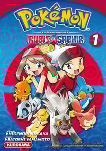 Pokémon - la grande aventure - Rubis et Saphir Tome 1