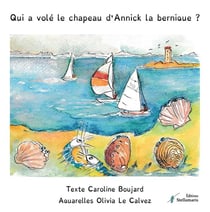 Qui a volé le chapeau d'Annick la bernique ?