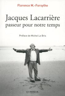 Jacques Lacarrière, passeur pour notre temps