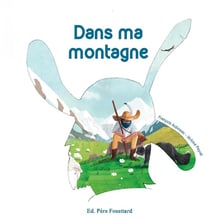 Dans ma montagne