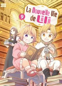 La nouvelle vie de Lili Tome 9