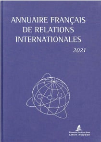 Annuaire français des relations internationales (édition 2021)