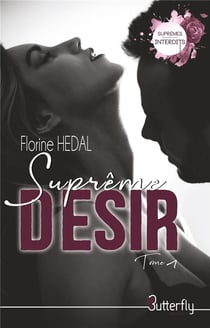 Suprême désir Tome 1