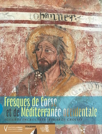 Fresques de Corse et de Méditerranée occidentale - sguardi incruciati : regards croisés