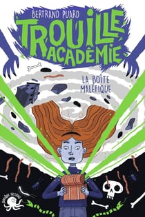 Trouille académie Tome 2 - la boîte maléfique