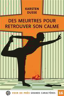 Des meurtres pour retrouver son calme