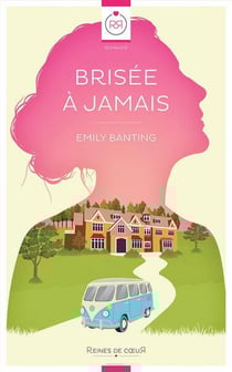 Brisée à Jamais