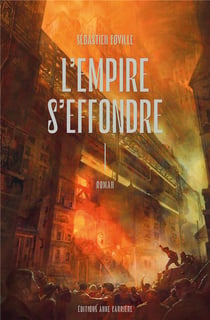 L'empire s'effondre Tome 1