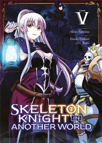 Skeleton knight in another world Tome 5