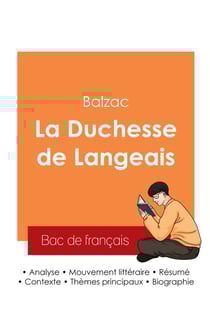 Réussir son Bac de français 2025 : Analyse du roman La Duchesse de Langeais de Balzac