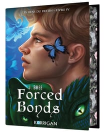 Les liens du destin Tome 4 : Forced Bonds