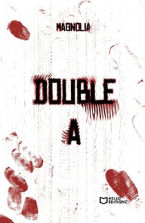 Double A - Tome I