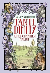 Tante Dimity et le chantier maudit