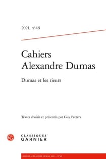 Cahiers alexandre dumas n.48 - dumas et les rieurs