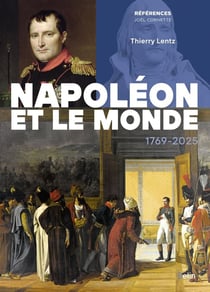 Napoléon et le monde : 1769-2025