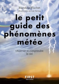 Petit guide des phénomènes météorologiques