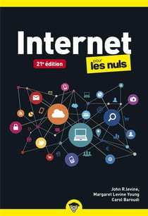 Internet pour les nuls (21e édition)