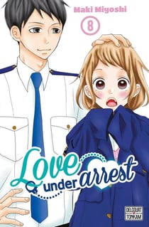 Love under arrest Tome 8