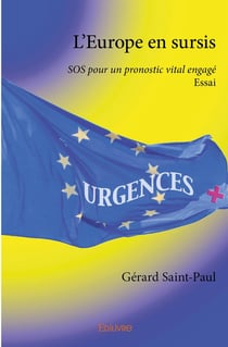 L'europe en sursis - sos pour un pronostic vital engage essai