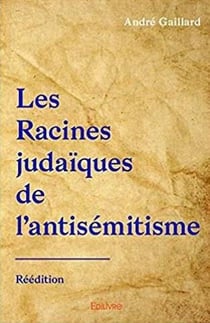 Les racines judaïques de l'antisémitisme