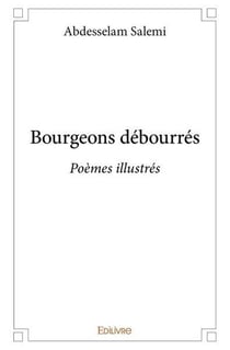 Bourgeons debourres - poemes illustres