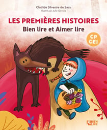Les premières histoires de Bien Lire et Aimer Lire - CP, CE1