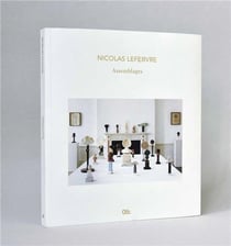 Nicolas Lefebvre : Assemblages