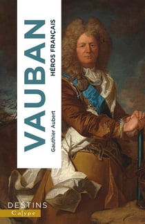 Vauban : Héros français