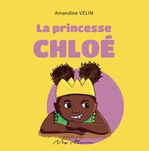 LA PRINCESSE CHLOÉ REEDITION