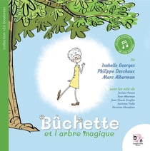 Bûchette et l'arbre magique