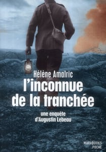L'inconnue de la tranchée