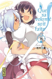 Que sa volonté soit faite Tome 18