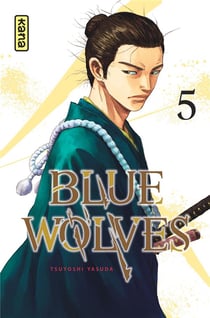 Blue wolves Tome 5