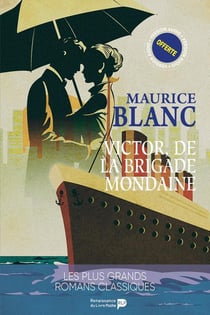 Victor de la brigade mondaine : Arsène Lupin