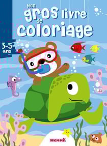 Mon gros livre de coloriage - ourson-tortue