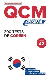 QCM : 300 tests de coréen - A2