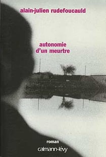 Autonomie d'un meurtre