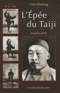 L'épée du Taiji et autres récits