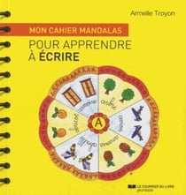 Atelier mandalas : mon cahier mandalas pour apprendre à écrire