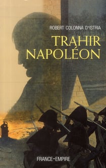 Trahir napoléon