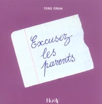 Excusez les parents
