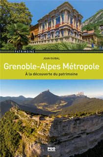Grenoble-Alpes Métropole - à la découverte du patrimoine